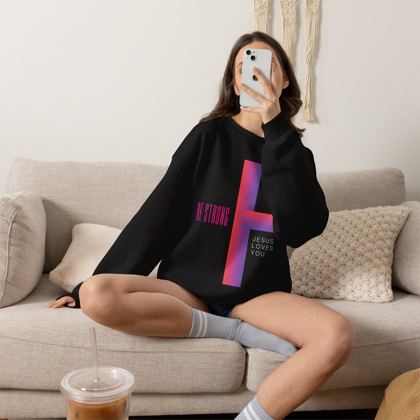 Cross: Jesus Loves You Be Strong Crewneck Sweatshirt