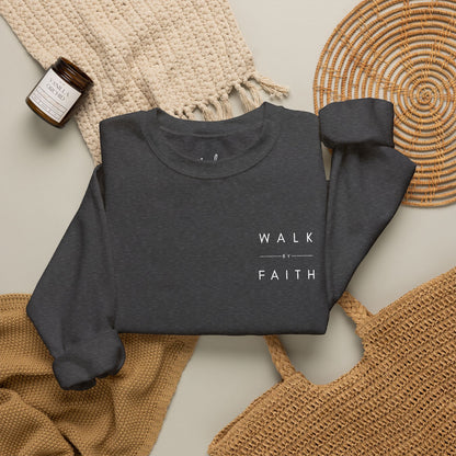 Walk by Faith Embroidered Christian Crewneck Sweatshirt | White Embroidery Premium Unisex Pullover