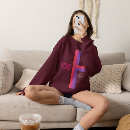 Be Strong, Jesus Loves You Christian Crewneck Sweatshirt | Premium Faith Pullover