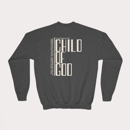 Child of God Kids Christian Sweatshirt | 2 Corinthians 6:18 | Youth Crewneck