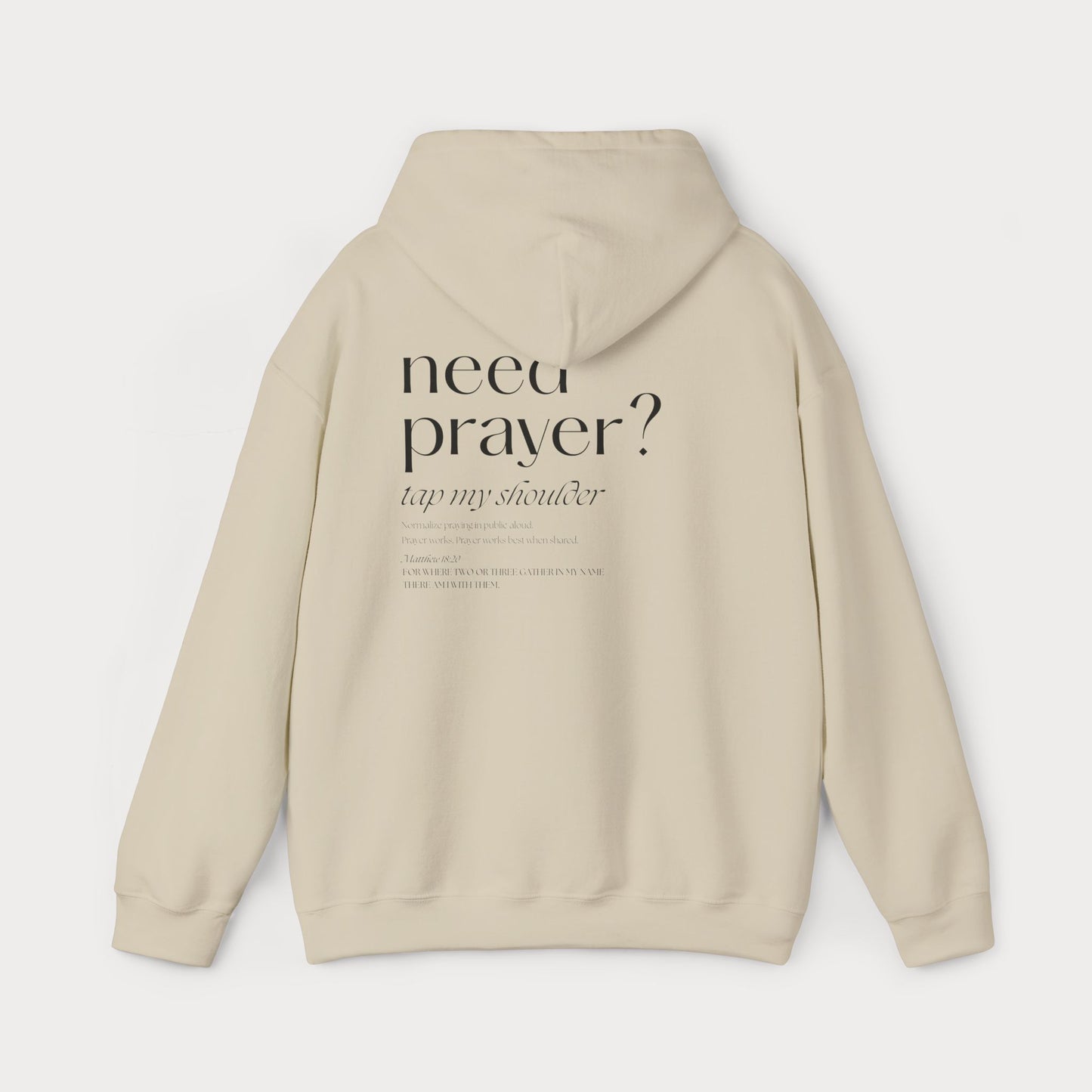 Christian Hoodie — “Need Prayer? Tap My Shoulder” Pullover with Small Cross