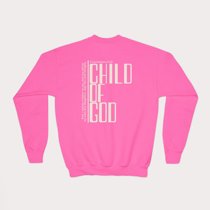 Child of God Kids Christian Sweatshirt | 2 Corinthians 6:18 | Youth Crewneck